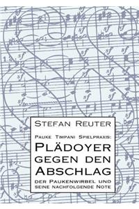 Pauke Timpani Spielpraxis