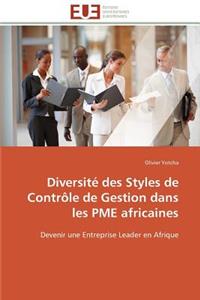 Diversité Des Styles de Contrôle de Gestion Dans Les Pme Africaines