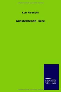 Aussterbende Tiere