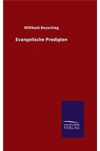 Evangelische Predigten