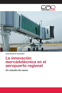 innovación mercadotécnica en el aeropuerto regional