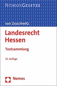 Landesrecht Hessen: Textsammlung, Rechtsstand: 1. Juli 2015