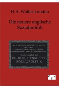 Neuere englische Sozialpolitik