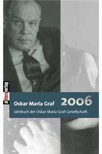 Jahrbuch 2006 Der Oskar Maria Graf-Gesellschaft