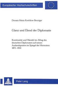Glanz Und Elend Der Diplomatie