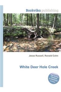 White Deer Hole Creek