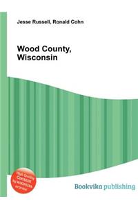 Wood County, Wisconsin