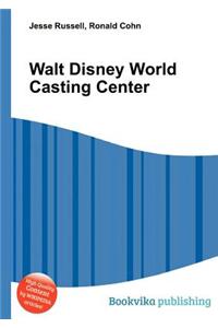 Walt Disney World Casting Center