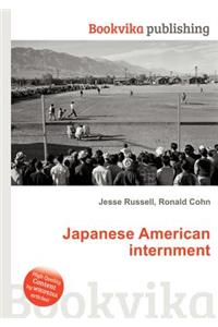 Japanese American Internment