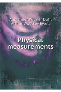Physical measurements