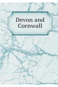 Devon and Cornwall