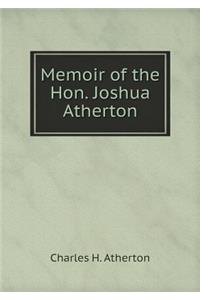 Memoir of the Hon. Joshua Atherton