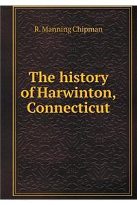 The History of Harwinton, Connecticut