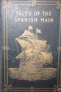 Tales of the Spanish Main