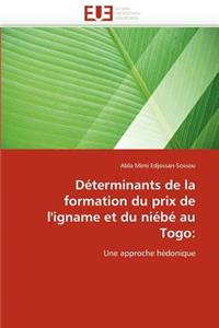 Déterminants de la Formation Du Prix de l''igname Et Du Niébé Au Togo