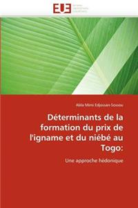 D�terminants de la Formation Du Prix de l''igname Et Du Ni�b� Au Togo