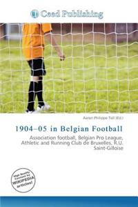 1904-05 in Belgian Football