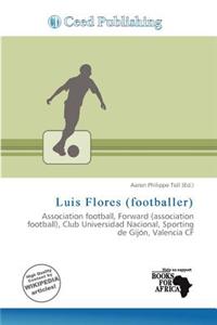 Luis Flores (Footballer)