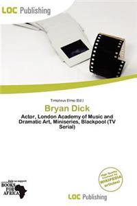 Bryan Dick