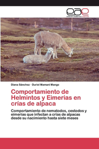 Comportamiento de Helmintos y Eimerias en crías de alpaca