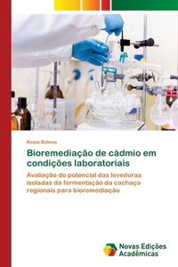 Bioremediação de cádmio em condições laboratoriais