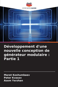 Développement d'une nouvelle conception de générateur modulaire