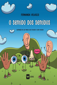 O sentido dos sentidos