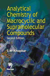 Analytical Chemistry of Macrocyclic and Supramolecular Compounds