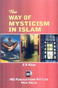 The Way of Mysticism in Islam