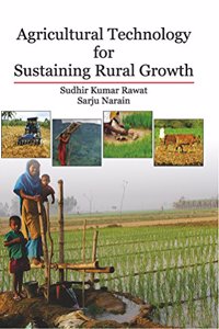 Agricultural Technology For Sustaining Rural Growth