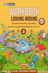 Workbook Looking Around- 3 (based on Textbook Published by NCERT)