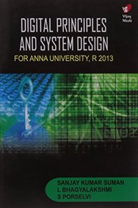 Digital Priciples and System Design (For Anna University-2013 Regulation)
