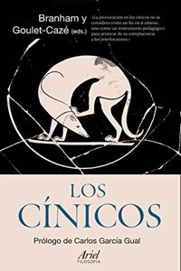 Los cinicos: El movimiento cinico en la Antiguedad y su legado