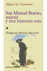 San Manuel Bueno, Martir y Tres Historias Mas