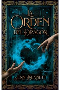 Orden del Dragon, La