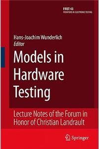 Models in Hardware Testing