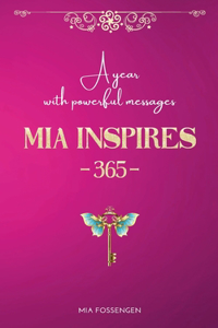 MIA Inspires - 365 -