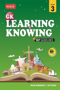 MTG Class-3 GK Learning & Knowing Book with NEP Guidelines | Also Available Online Worksheets + Test Papers