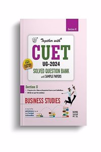 Together with CUET UG Business Studies Solved Question Bank for Entrance Exam 2024 (Chapterwise & Topicwise)