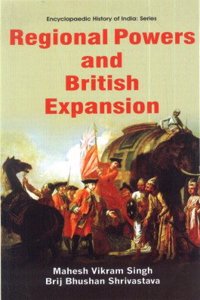 Regional Powers And British Expansion