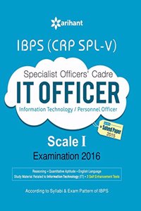 IBPS (CRP SPL-V)  Specialist Officer IT OFFICER 2016 Study Guide