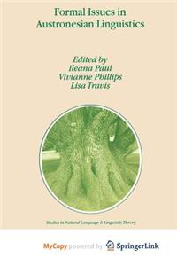 Formal Issues in Austronesian Linguistics