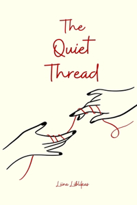 The Quiet Thread