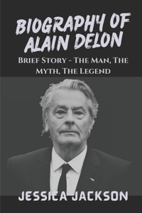 Biography of Alain Delon