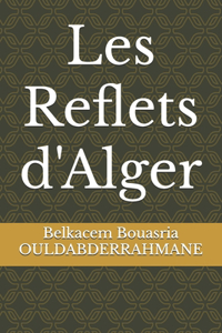 Les Reflets d'Alger