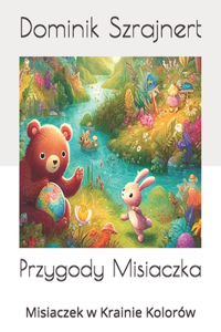 Przygody Misiaczka
