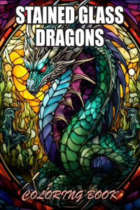 Stained Glass Dragons Coloring Book