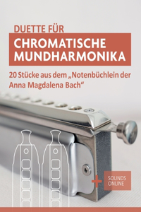 Duette für Chromatische Mundharmonika - 20 Stücke aus dem 