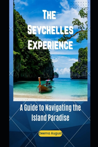 Seychelles Experience