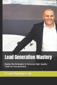 Lead Generation Mastery